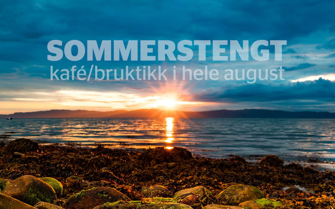 Sommerstengt Kafé/Bruktikk